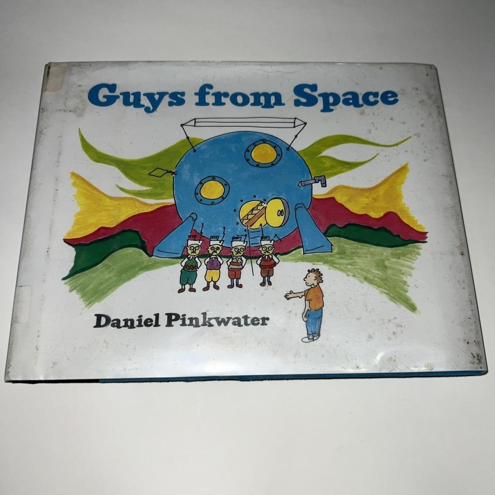 Guys From Space Daniel Pinkwater 1989 1st American Edition Hardcover Protector